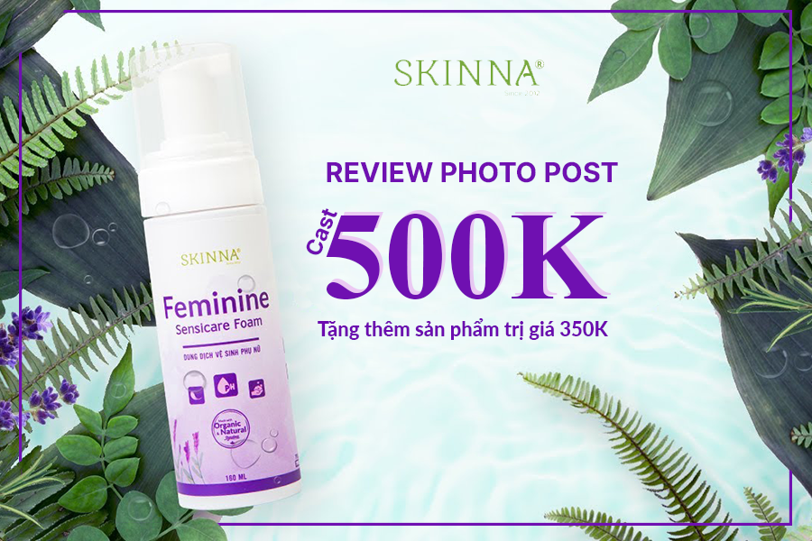 Review cùng Skinna nhận ngay quà hot